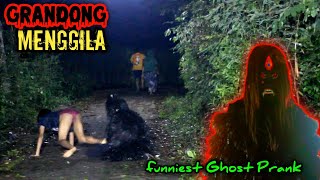 Special Prank Grandong Menggila || Super Lucu Bikin Ngakak 🤣🤣|| Funniest Ghost Prank