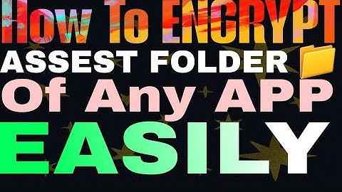 How To ENCRYPT Assest Folder of Any APP EASILY | Tutorial | 2025 | #workspherex 