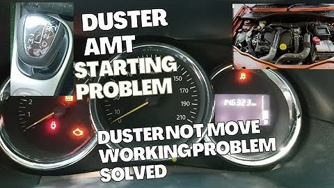 Renault duster Amt starting problem/not moving problem solved