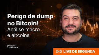 PERIGO DE DUMP NO BITCOIN! CALENDÁRIO ECONÔMICO, ANALISE MACRO SP500 NASDAQ E ALTCOINS!