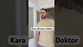Kara Mizahçı Doktor