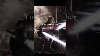 You turned her against me!! Anakin Skywalker cold edit?🥶😱