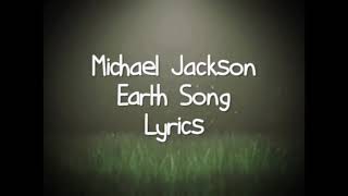 Michael Jackson Earth Song Lyrics