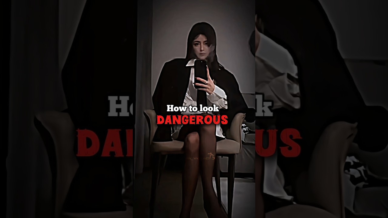 How to look dangerous..💀🔥 