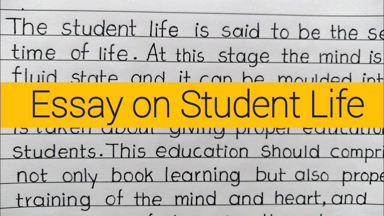 essay on student life class 2