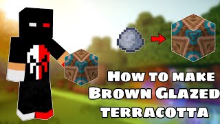 How To Make Brown Glazed Terracotta in Minecraft Survival