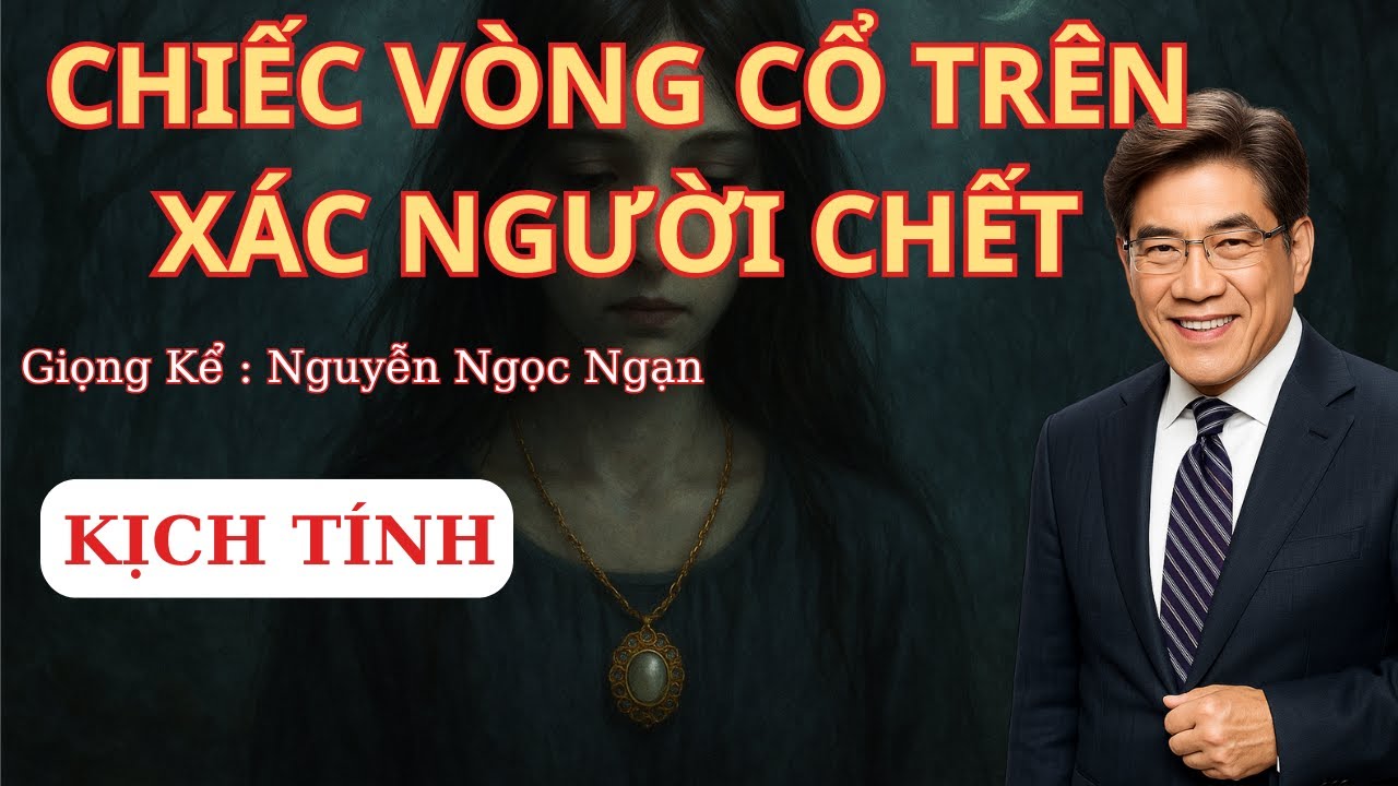Truyện Ma Nguyễn Ngọc Ngạn – Chiếc Vòng Cổ Trên Xác Người Chết Ở Đáy Giếng