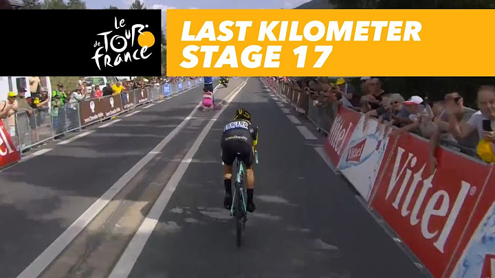 Last kilometer - Stage 17 - Tour de France 2017