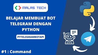 Cara Membuat Bot Telegram Menggunakan Python || PyTelegramBotAPI - Part 1