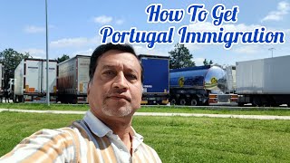 How To Get Portugal Immigration|| Portugal ka visa kaisy Hasil Kren Complete information