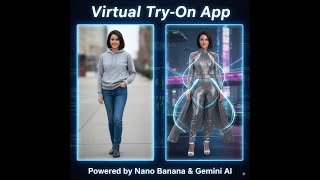 Virtual Try-On App Demo | Powered by Nano Banana 🍌|@Google | @elevenlabsio