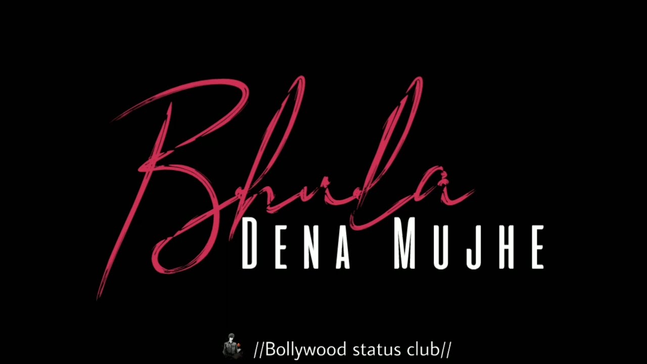 BHULA DENA MUJHE || sad song WhatsApp status || black background status | Aashiqui 2 movie status ❤️