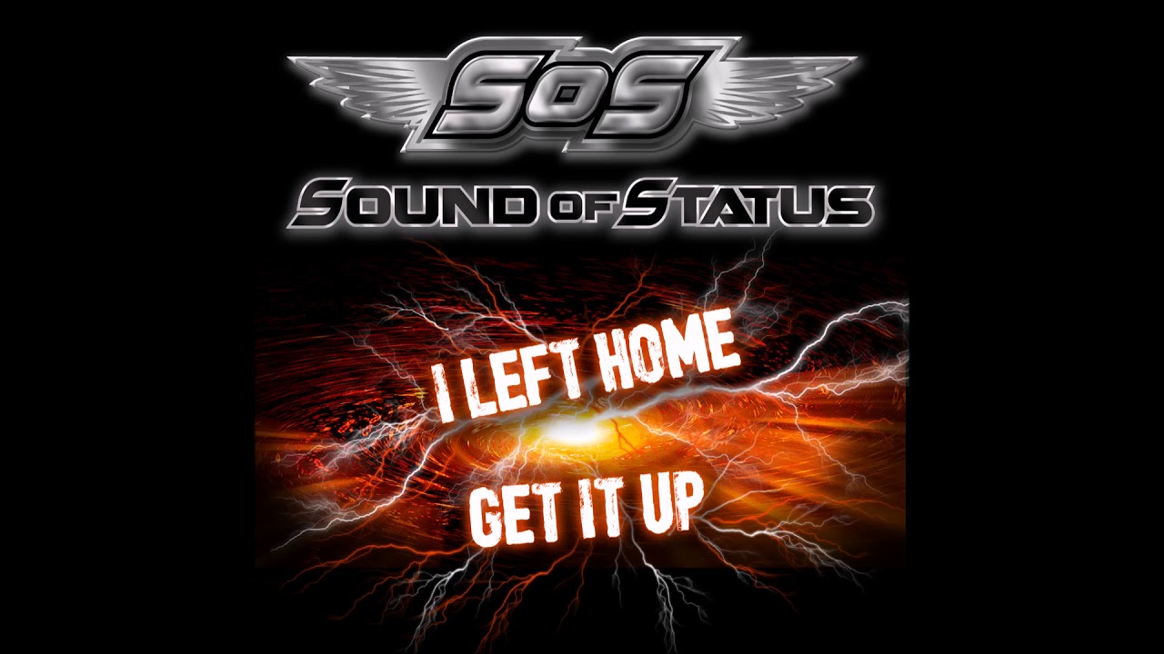 Sound of Status - Get It Up (Single 2017)