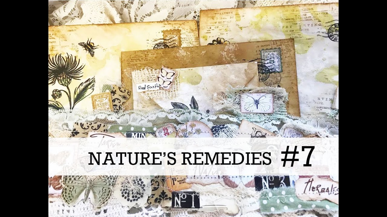 NATURE'S REMEDIES. #7  Using up some scraps & a definite laugh today.