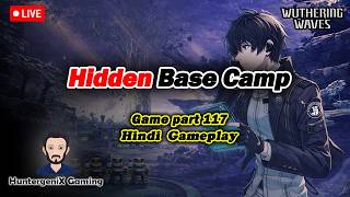 (Hindi) Hidden Base Camp | Wuthering Waves part 117