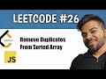 Day 3 | Remove duplicate form sorted array | leetcode 26