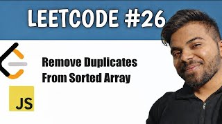 Day 3 | Remove duplicate form sorted array | leetcode 26
