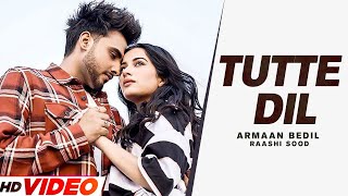 Tutte Dil  | Armaan Bedil | Ft. Raashi Sood | Sara Gurpal | Latest Punjabi Song 2023 Resimi