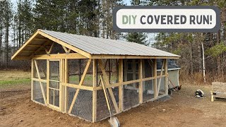 How to Build a COVERED Chicken Run | DIY | PREDATOR PROOF