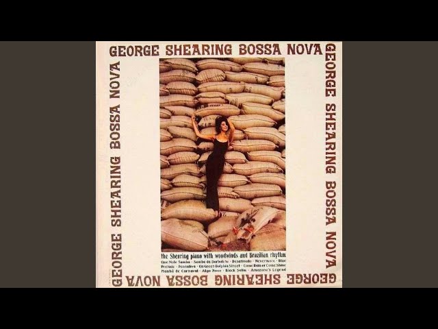 George Shearing - Samba Da Borboleta