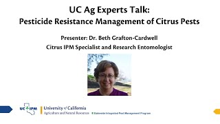 UC Ag Experts Talk: Pesticide Resistance Management of Citrus Pests screenshot 5