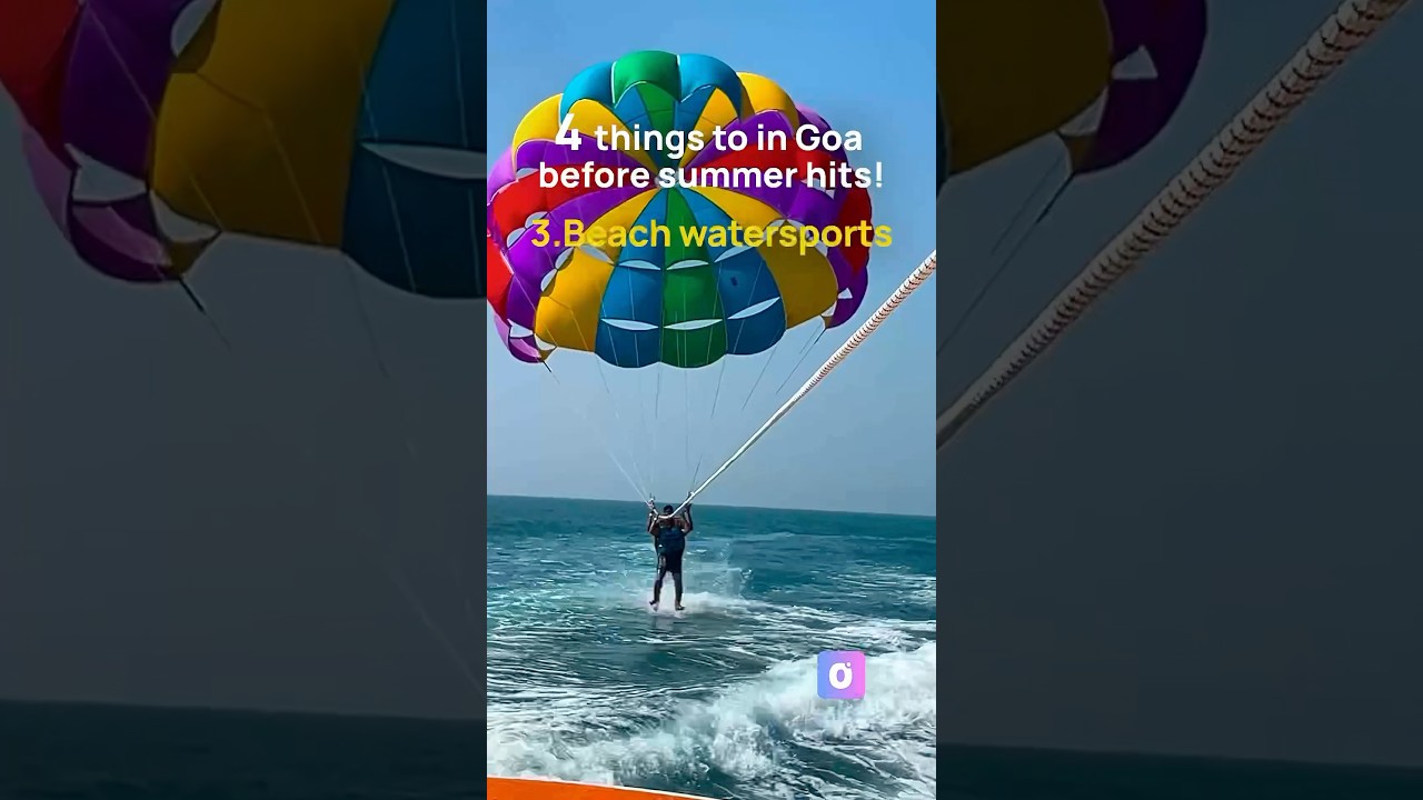 4 Must-Do Adventures in Goa Before Summer! 🌊🚤 