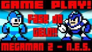 Gameplay - Megaman 2 - Fase De Gelo - Flash Man