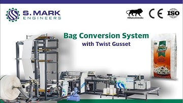 Bag Conversion System with Twist Gusset Unit |  @SMARKENGINEERS