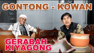 Download Lagu KOWAN GONTUNG GERABAH KIYAGONG