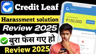 Credit Leaf loan app review || Credit Leaf loan app real or fake || Credit Leaf loan app 