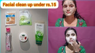 face cleanup at home under rs 15 step by step for all skin types