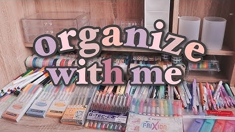 ORGANIZE WITH ME 💫 2020 • stationery collection • stickers • notepads • pens • washi tapes • stamps