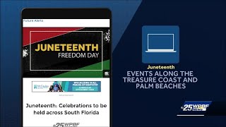 Juneteenth: Celebrations to be held across South Florida