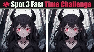 Spot The Difference : Spot 3 Fast Time Challenge | Find The Difference #48