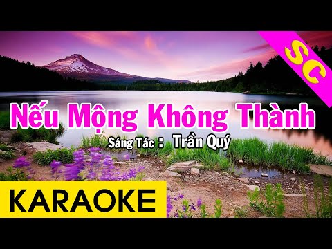 Karaoke Nếu Mộng Không Thành Song Ca Nhạc Sống - Beat Chuẩn