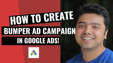 Learn To Create A Bumper Ad Campaign In Google Ads Hindi | Digital Seekho