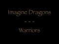 Lyrics traduction franaise  imagine dragons  warriors
