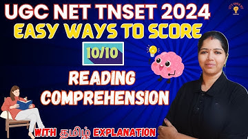 EASY WAYS TO SCORE 10/10 IN READING COMPREHENSION - TNSET 2024
