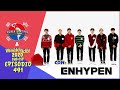 [Sub Español] ENHYPEN - Weekly Idol E.491
