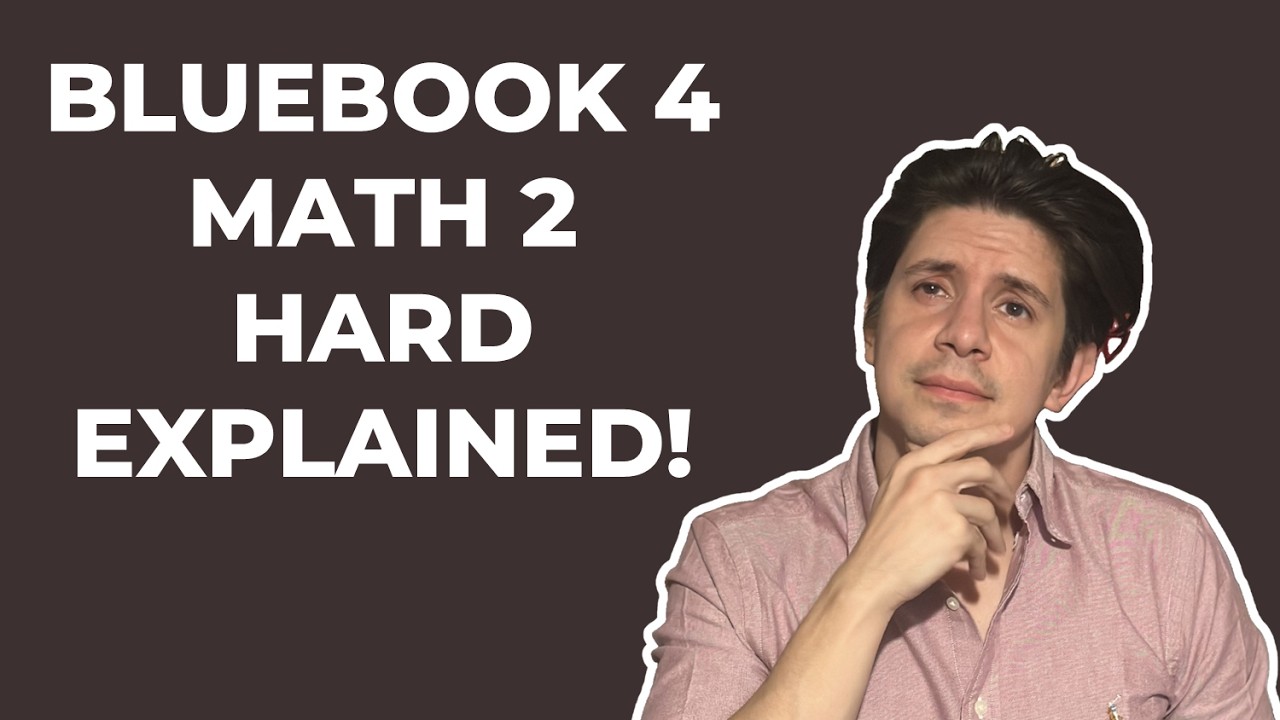 Math Hard Module Digital SAT Bluebook 4: HARD Math Module 2 Walkthrough - YouTube