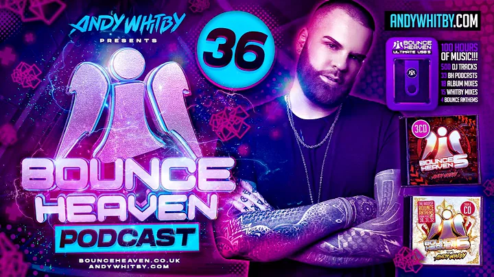 Bounce Heaven 36 - Andy Whitby x Shanks x Hannah T...