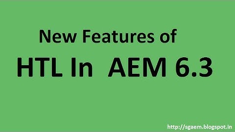 HTL new Features in AEM 6.3