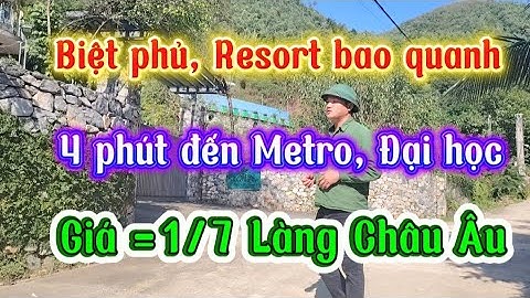 Nghỉ Dưỡng - Gần Metro - Gần Đại học Quốc Giá Hòa Lạc - Đất nền Giá rẻ hơn 10 tr/m2. Không tin nổi! 