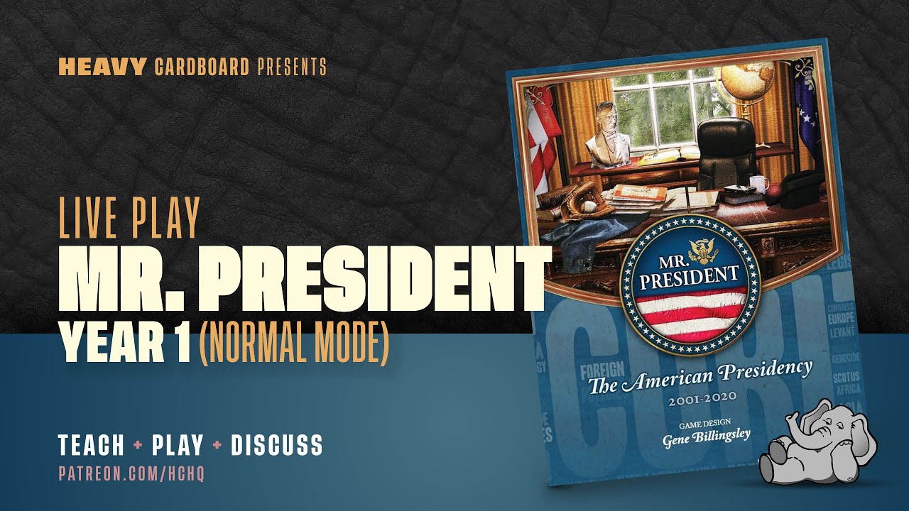 Mr. President Series - Part 5 - Year 1 (Normal Difficulty) by Heavy Cardboard