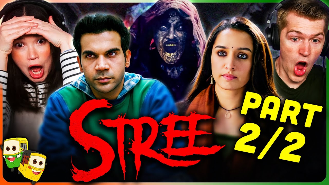 STREE Movie Reaction Part 2/2! | Rajkummar Rao | Shraddha Kapoor | Pankaj Tripathi