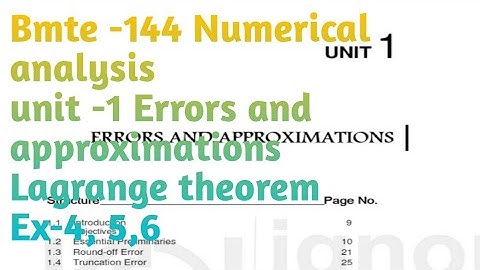 (v-3) Ignoucbcs bag Bscg mathematics Bmte-144 numerical analysis unit-1 Errors and approximationEx-4