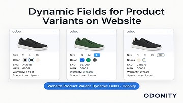 Display Dynamic Product Variant Fields on Odoo Website Product Page | Odonity Module Demo