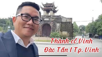 Review: Thành cổ Vinh I Đào Tấn I Tp. Vinh I Nghệ An I Vietnam I Thang Vu