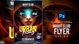 Night Club Party Flyer Design in Photoshop | Photoshop Tutorial 2024