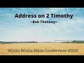 Address on 2 timothy bob thonney